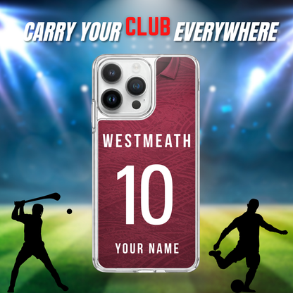 Personalised County Westmeath GAA Jersey Phone Case | Custom iPhone & Samsung Case